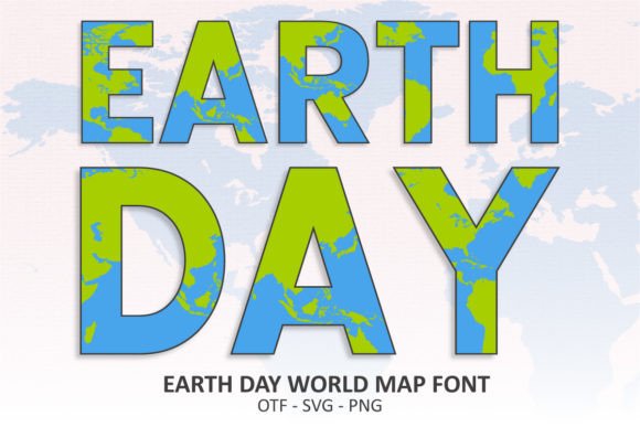 Earth Day World Map: A Typeface That Captures Global Spirit