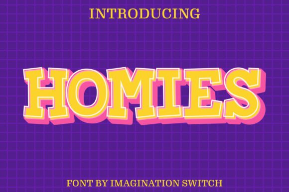 Homies: A Vibrant Typeface for Bold Branding