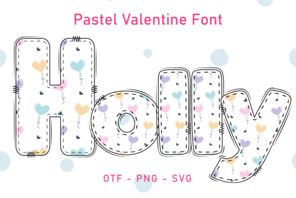 Pastel Valentine: The Hand-Drawn Font That Captures Romance